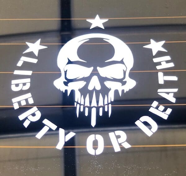 Liberty or Death Vinyl Decal